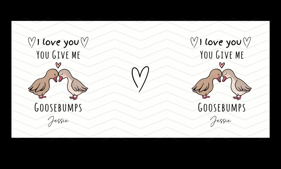 you give me goosebumps mug