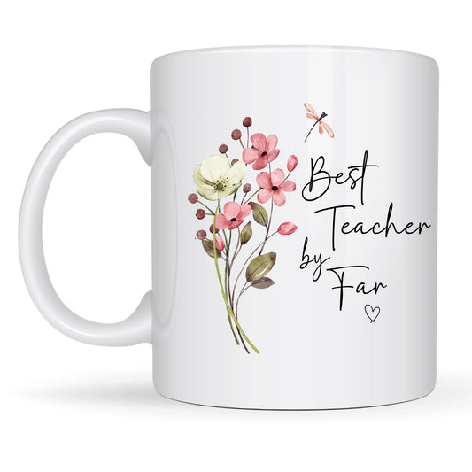 Best Teacher Friend Mum By Far Mug