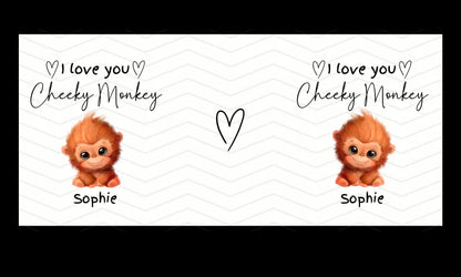 I love you cheeky monkey mug